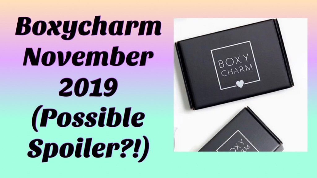 Boxycharm November 2019 Possible Sneak Peek (Foundation ?!)