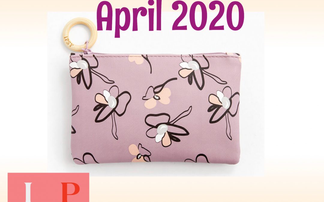 Ipsy Glam Bag April 2020 Full Box Reveal