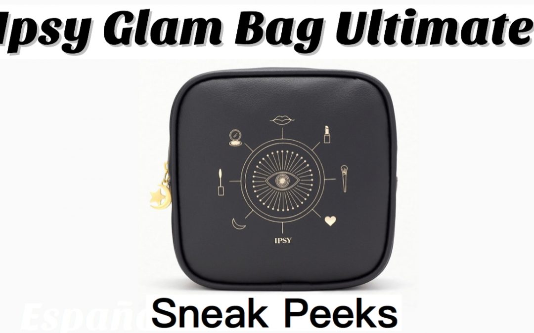 Ipsy Glam Bag Ultimate October 2020 Choice