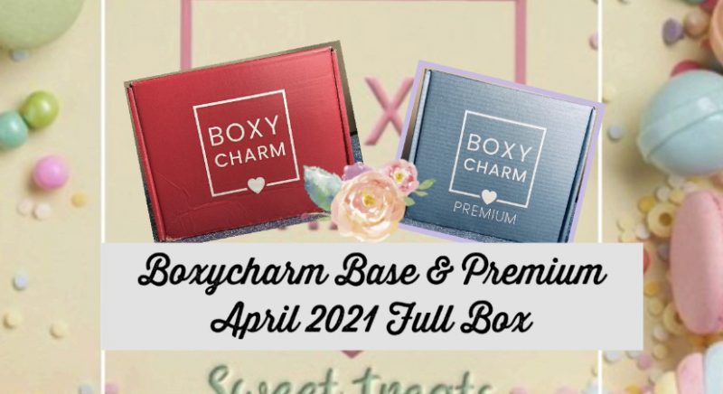 Boxycharm Base April 2021 First Full Box Reveal