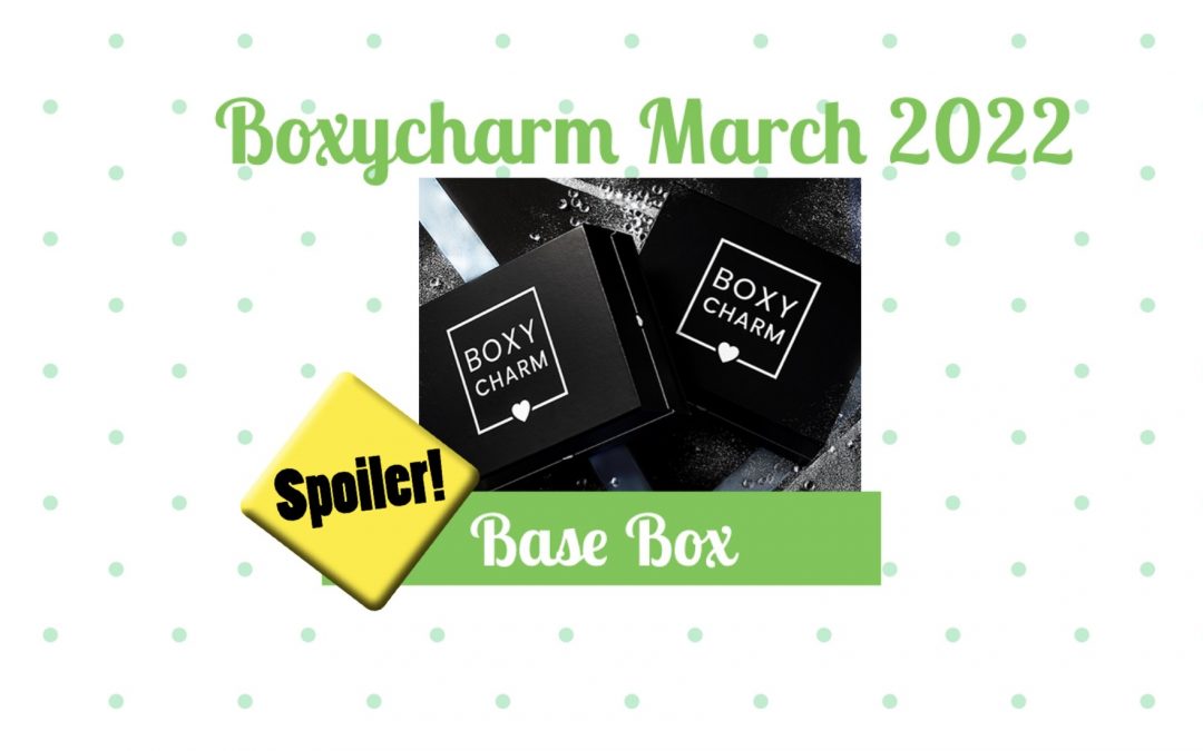 Boxycharm Base Box March 2022 Choice