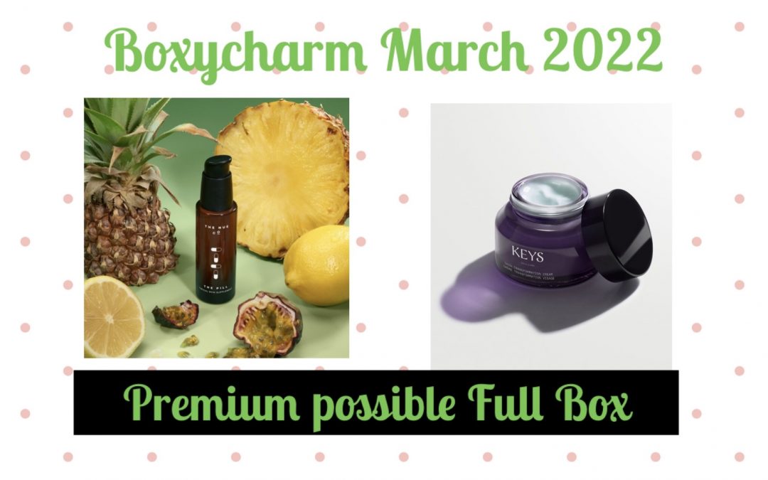 Boxycharm Premium Box March 2022 Possible Full Box Reveal?