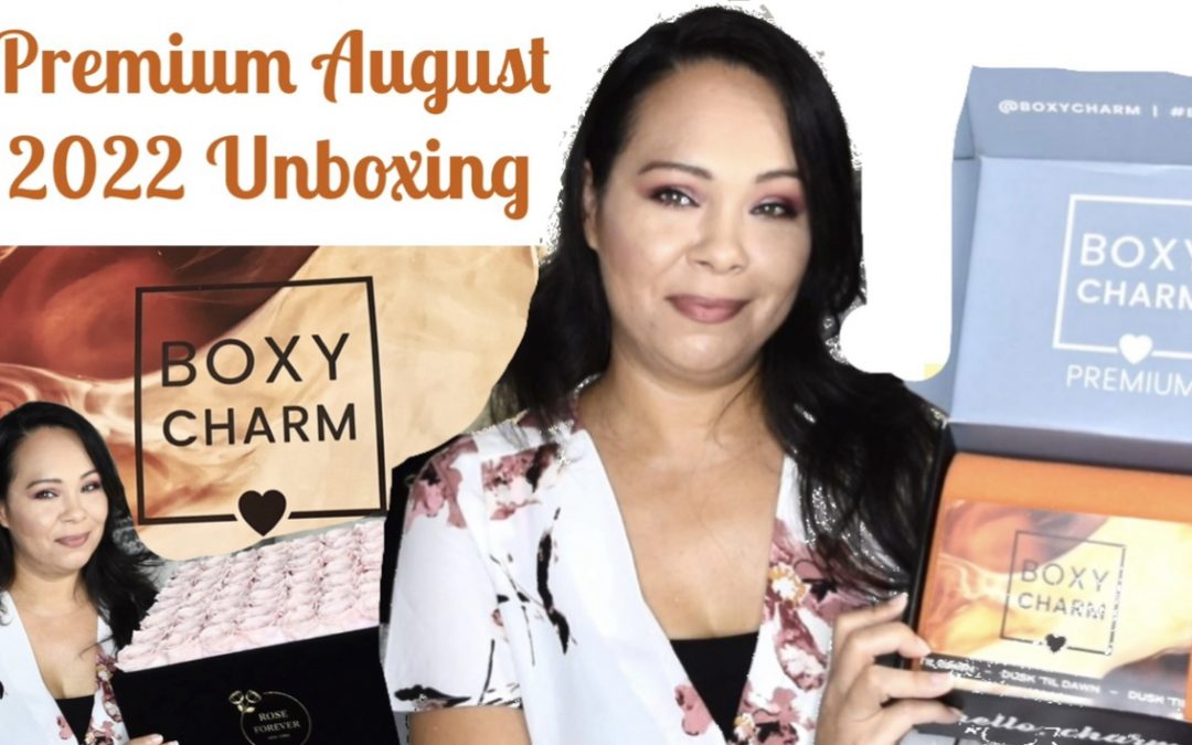 Boxycharm Premium Box August 2022 Unboxing (video included)